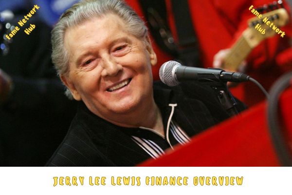 Jerry Lee Lewis Finance Overview